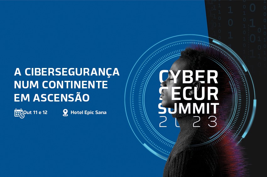 Luanda acolhe a 3ª edição do CyberSecur Summit Angola
